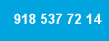 918 537 72 14